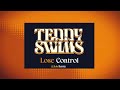 Teddy Swims - Lose Control (A.Rob Remix) (Rap Version)