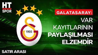 Galatasaray'dan Tarihi İstek - Satır Arası