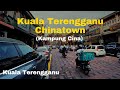 Walking in Chinatown (Kampung Cina) | Kuala Terengganu