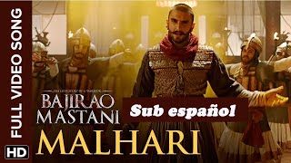 Malhari (Sub español) | Vishal Dadlani | Bajirao Mastani