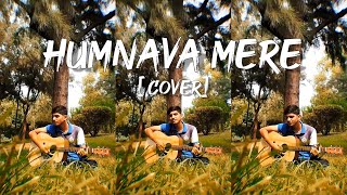 Humnava Mere | Cover Song | Lofi beats |  Jubin nautiyal | Jatin Arya |