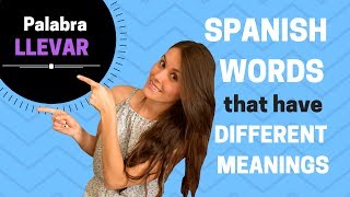 Spanish words with different meanings (Word LLEVAR) Tiene mas de 3 usos!