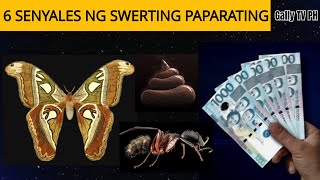 6 senyales ng swerting paparating #senyalesnamagkakaperaaangisangtao