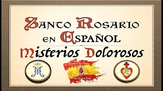 🇪🇸Misterios dolorosos  Rosario en español