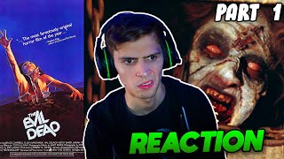 The Evil Dead (1981) Movie REACTION!!! - Part 1 - (FIRST TIME WATCHING)