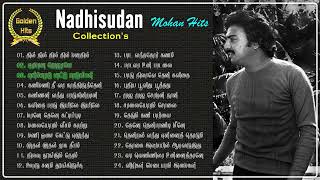 Nadhisudan - Mohan Hits