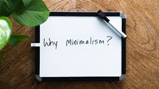 Why I became a minimalist