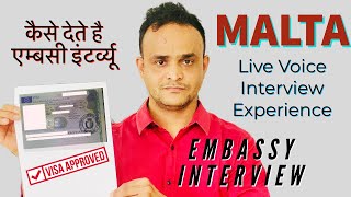 Malta Live Interview Experience | Work Visa Approved After Interview | How to Give Embassy Interview