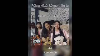 Rükra küzü_Küveo thita te_Official video@Sakululohemi @RUYISULUNienuofficial@Vetsotaluvenuh