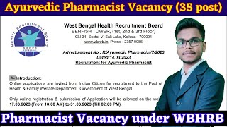 Ayurvedic Pharmacist Job (35 posts) under WBHRB | Government Jobs | Ayurvedic Pharmacist Latest Job