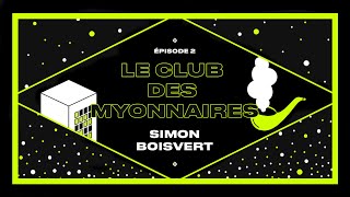 CLUB DES MYONNAIRES : SIMON BOISVERT