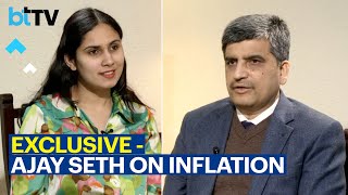 Exclusive- Ajay Seth, DEA Secretary Talks About Inflation, Capex Outlay, And Much More| Budget 2023