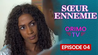 SŒUR ENNEMIE - Episode 04 ( Série Africaine )