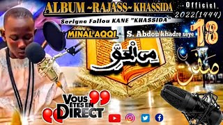 Minal Haqqi | Serigne Fallou Kane | Album Rajass Khassida | Officiel