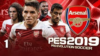 A NEW JOURNEY BEGINS | PES 2019 ARSENAL MASTER LEAGUE #1 (PC 60fps Gameplay)
