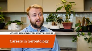 Careers in Gerontology