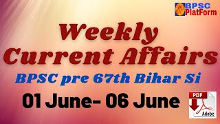 Weekly Revision 01 june-06 june CURRENT AFFAIRS Bilingual India & World  #The hindu #pib BY RAVI SIR