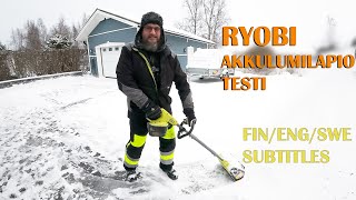 Ryobi ONE+ akkulumilapio RY18ST25A-140 lumilapio testi.