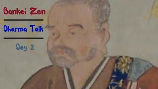 Bankei Zen: A Dharma Talk