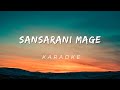 Sansarini Mage - Karaoke