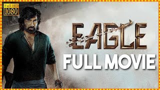 Eagle Full Movie in Telugu 2023 | Latest Telugu Movies 2023 | Telugu Movies 2023