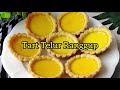 TART TELUR | Egg tart (ranggup dan lembut)