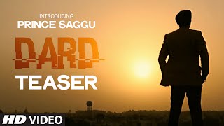 * DARD * Prince Saggu Song Teaser | DARD | Latest Punjabi Songs 2014