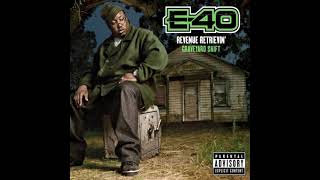 E-40 ft. Hot \u0026 Laroo T.H.H. - Yankin'