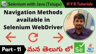P11 - Navigation Methods in Selenium WebDriver | తెలుగు |
