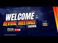 REVIVAL MEETINGS WITH  REV ESDORY ASWANI - CLIMAX