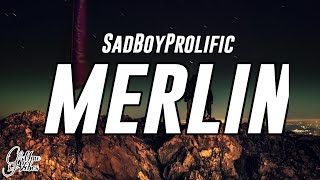 SadBoyProlific - Merlin (Lyrics)