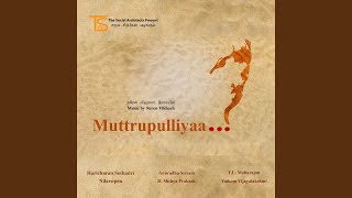 Muttrupulliyaa... ?