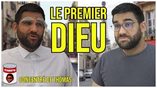 Concentré de Thomas - Le premier Dieu