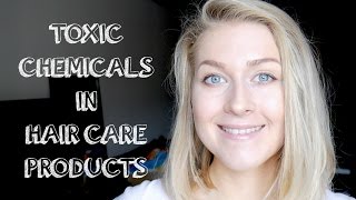4 Toxic Chemicals to Avoid in Hair Care Products