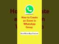 How to Create an Event in WhatsApp Group