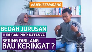 Jurusan PJKR Katanya Sering Dibilang Bau Keringat?