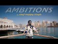 Ambitions by chef Happy Singh (official Music Video)