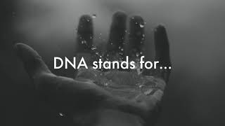 What Does DNA Stand For | DNA Meaning