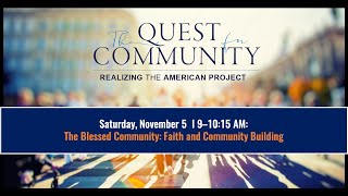 The Blessed Community: Faith and Community Building