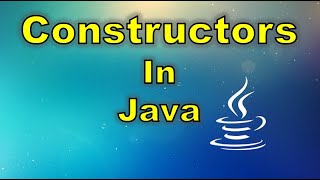 Constructors IN JAVA | TechVidya| Important for Class 10 ICSE 2021-2022