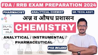 CHEMISTRY / ANALYTICAL CHEMISTRY /FDA & RRB EXAM PREPARATION / SENIOR TECH ASST. /ANALYTICAL CHEMIST