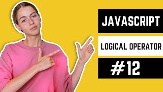 Logical Operators in JavaScript | JavaScript Course in Urdu/Hindi #12