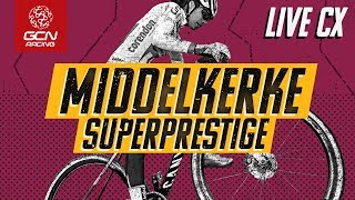 FULL REPLAY: Middelkerke Telenet Superprestige 2020 Elite Men's \u0026 Women's Races