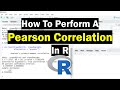 How To Perform A Pearson Correlation Test In R