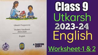 Class 9 English Utkarsh 2023-24 Worksheet- (1) \u0026 (2)