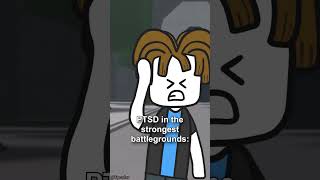 PTSD in The Strongest Battlegrounds 😰 #roblox #shorts #viral #animation