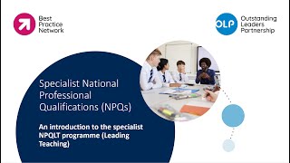 An introduction to NPQ for Leading Teaching (NPQLT)