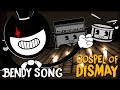 Bendy Song Gospel Of Dismay Lyric Video Dagames