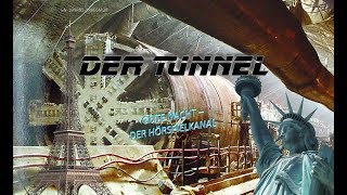 Der Tunnel - Science Fiction Hörspiel von Bernhard Kellermann