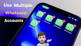 How to use multiple Whatsapp Accounts in one iPhone and Android